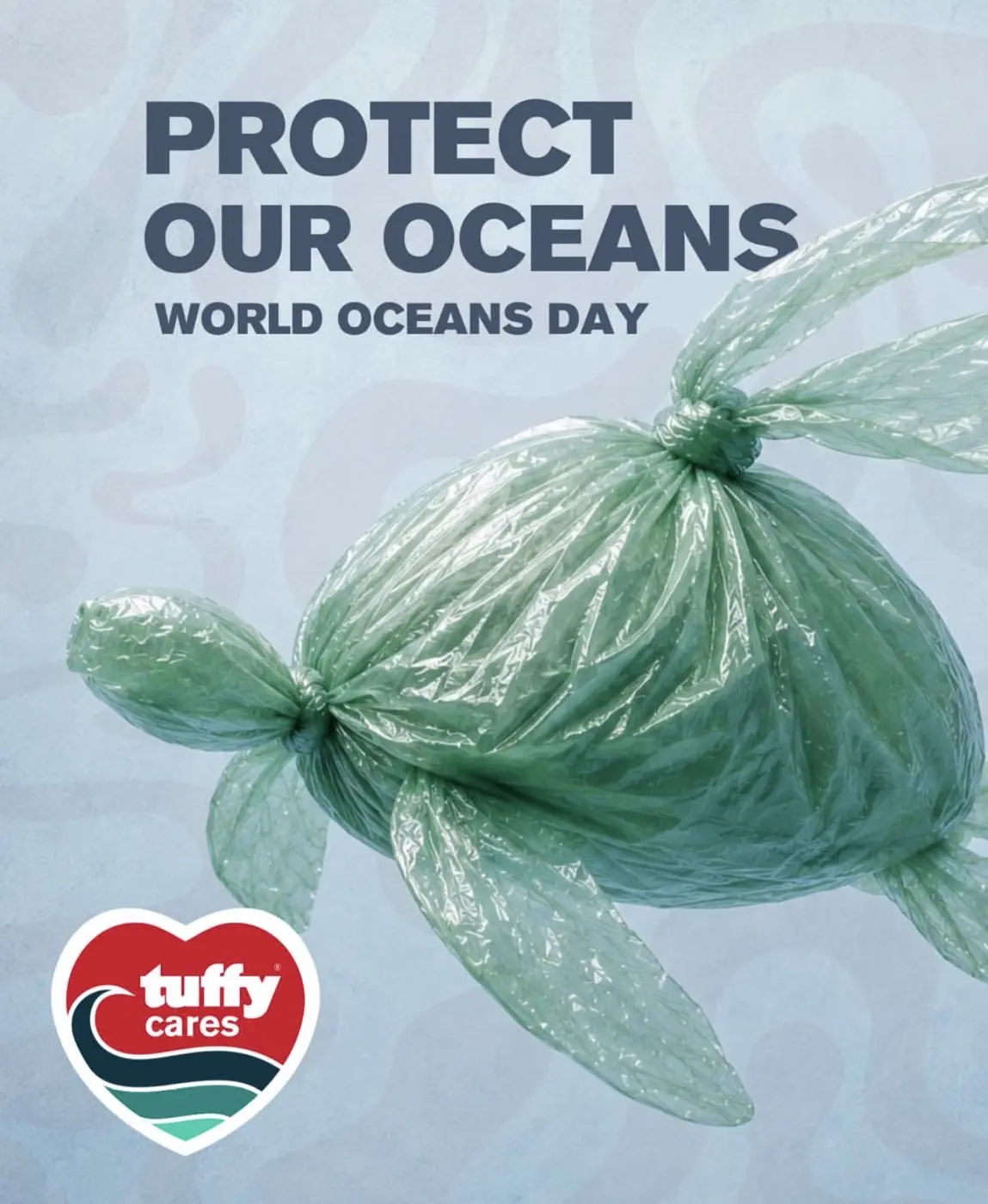 Tuffy Cares World Oceans Day campaign design